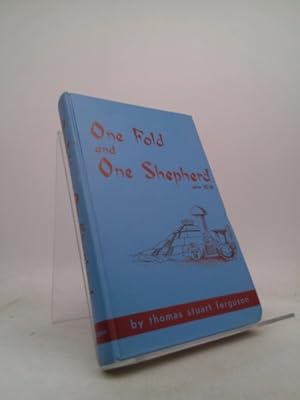 Imagen del vendedor de One fold and one shepherd a la venta por ThriftBooksVintage