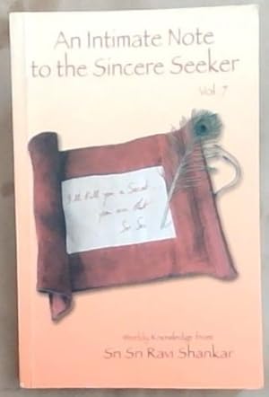 Seller image for An Intimate Note to the Sincere Seeker, Volume 7: July 12, 2001-July 11, 2002 for sale by Chapter 1
