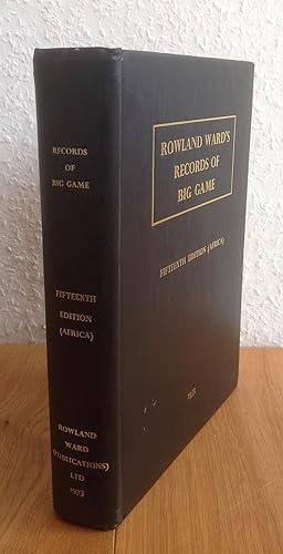 Bild des Verkufers fr Rowland Ward s Records of Big Game. XVth Edition (Afrika). zum Verkauf von Antiquariat Hartmann