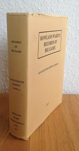Bild des Verkufers fr Rowland Ward s Records of Big Game. XVIIth Edition (Afrika). zum Verkauf von Antiquariat Hartmann