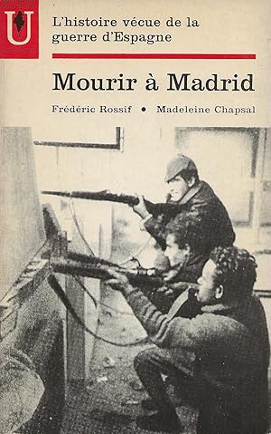 Imagen del vendedor de Mourir  Madrid. a la venta por Librairie Les Autodidactes - Aichelbaum