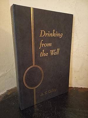 Seller image for Drinking from the Well for sale by Temple Bar Bookshop