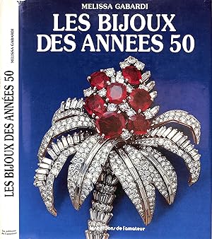 Bild des Verkufers fr Les Bijoux Des Annees 50 zum Verkauf von The Cary Collection