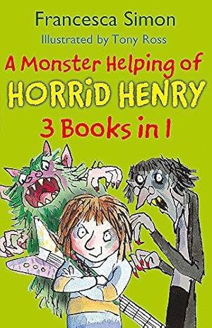 Bild des Verkufers fr A Monster Helping of Horrid Henry 3-in-1: Horrid Henry Rocks/Zombie Vampire/Monster Movie zum Verkauf von WeBuyBooks