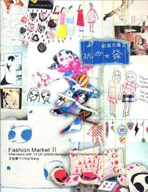 Seller image for Fashion Market: bk. 2: Interviews with 13 UK Artists/designers from the Fashion Market (Fashion Market: Interviews with 13 UK Artists/designers from the Fashion Market) for sale by WeBuyBooks