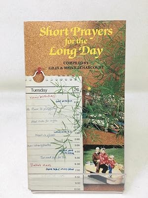 Imagen del vendedor de SHORT PRAYERS FOR THE LONG DAY a la venta por Cambridge Recycled Books