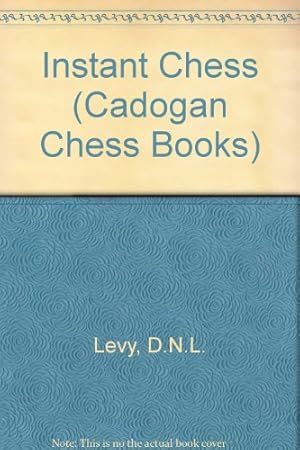 Immagine del venditore per Instant Chess (Cadogan Chess Books) venduto da WeBuyBooks