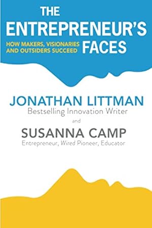 Seller image for The Entrepreneur's Faces: How Makers, Visionaries and Outsiders Succeed for sale by WeBuyBooks