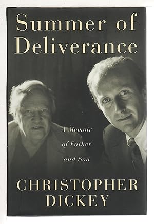 SUMMER OF DELIVERANCE: A Memoir of Father and Son.