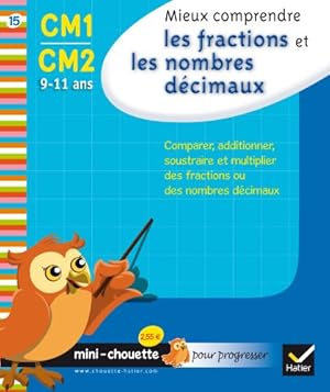 Bild des Verkufers fr Mini chouette mieux comprendre les fractions et les nombres dcimaux 9-11 ans zum Verkauf von WeBuyBooks