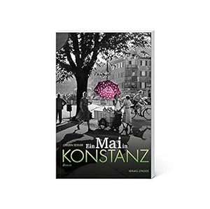 Seller image for Ein Mai in Konstanz for sale by WeBuyBooks