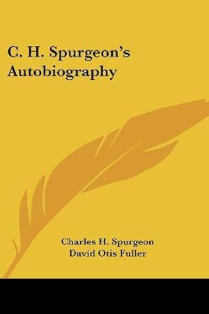 Imagen del vendedor de C. H. Spurgeon's Autobiography a la venta por WeBuyBooks