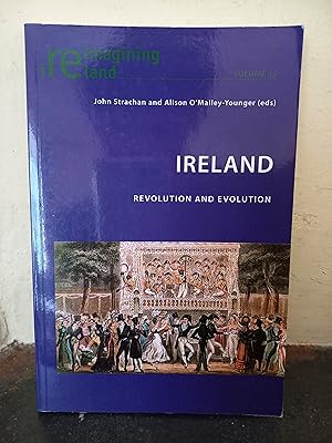 Image du vendeur pour Ireland: Revolution and Evolution: 12 (Reimagining Ireland) mis en vente par Temple Bar Bookshop