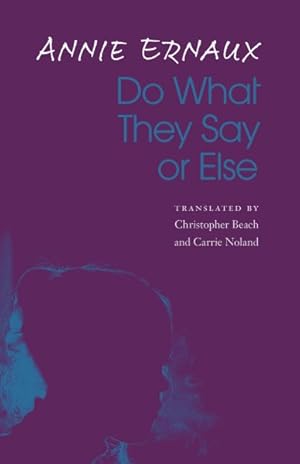 Seller image for Do What They Say or Else for sale by GreatBookPrices