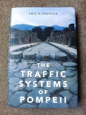 Traffic Systems of Pompeii