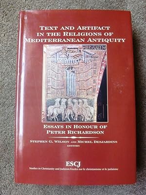 Text and Artifact in the Religions of Mediterranean Antiquity: Essays in Honour of Peter Richardson