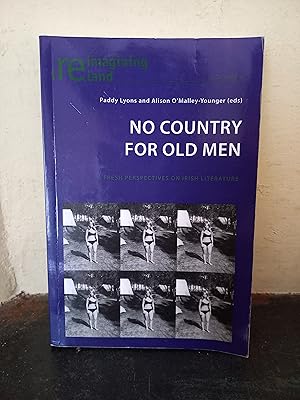 Seller image for No Country for Old Men: Fresh Perspectives on Irish Literature: 4 (Reimagining Ireland) for sale by Temple Bar Bookshop