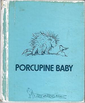 Seller image for Porcupine Baby (A See and Read Book) for sale by Firefly Bookstore