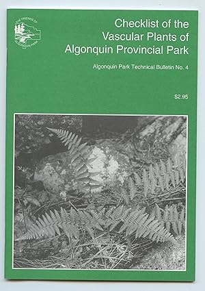 Seller image for Checklist of the Vascular Plants of Algonquin Provincial Park for sale by Attic Books (ABAC, ILAB)