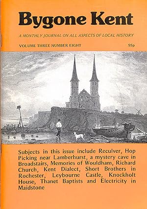 Seller image for Bygone Kent Volume 3 Number 8 for sale by WeBuyBooks