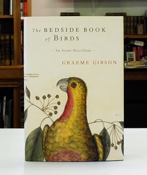 The Bedside Book of Birds: An Avian Miscellany