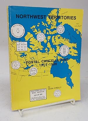 Bild des Verkufers fr Northwest Territories: Postal Cancellations 1907-1986 zum Verkauf von Attic Books (ABAC, ILAB)