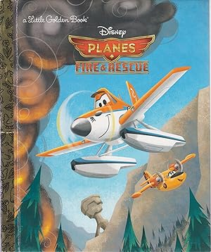 Imagen del vendedor de Planes: Fire & Rescue (Disney Planes: Fire & Rescue) (Little Golden Book) a la venta por Robinson Street Books, IOBA
