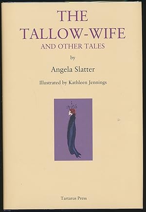 The Tallow-Wife and Other Tales SIGNED limited edition