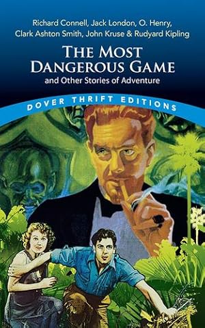 Imagen del vendedor de The Most Dangerous Game and Other Stories of Adventure [Broché ] a la venta por booksXpress
