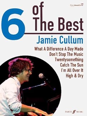Bild des Verkufers fr 6 of the Best: Jamie Cullum: (Piano/Voice/Guitar) (Six of the Best) zum Verkauf von WeBuyBooks