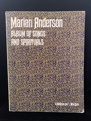 Marian Anderson: Album of Songs and Spirituals