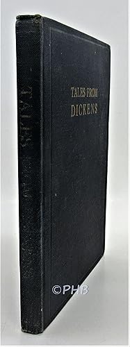 Image du vendeur pour Tales from Dickens mis en vente par Post Horizon Booksellers