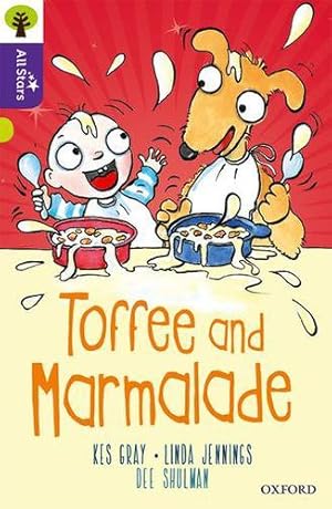 Seller image for Oxford Reading Tree All Stars: Oxford Level 11: Toffee and Marmalade [Broché ] for sale by booksXpress