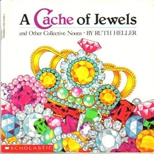 Bild des Verkufers fr A Cache of Jewels: And Other Collective Nouns zum Verkauf von WeBuyBooks