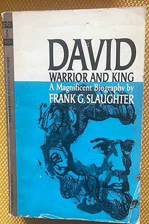 David: Warrior and King