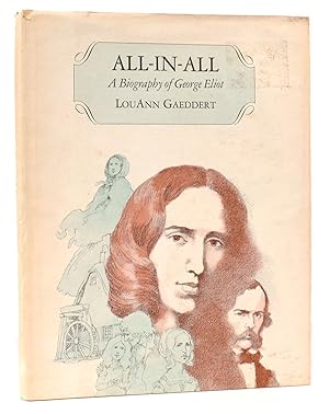 Seller image for ALL-IN-ALL A Biography of George Eliot for sale by Rare Book Cellar