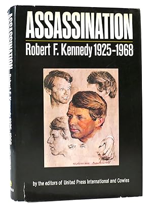 Immagine del venditore per ASSASSINATION Robert F. Kennedy 1925-1968 venduto da Rare Book Cellar