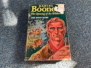 DANIEL BOONE THE OPENING OF THE WILDERNESS (LANDMARK BOOKS)