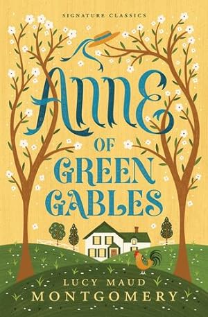 Immagine del venditore per Anne of Green Gables (Children's Signature Classics) by Montgomery, Lucy Maud [Paperback ] venduto da booksXpress