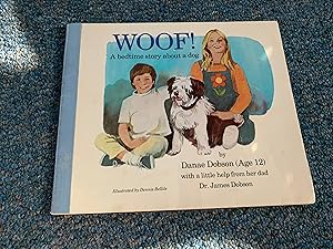 Immagine del venditore per WOOF! A BEDTIME STORY ABOUT A DOG venduto da Betty Mittendorf /Tiffany Power BKSLINEN