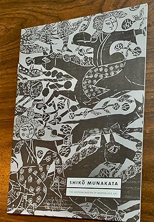 Image du vendeur pour Shiko Munakata, The Modern Master of Woodblock Art mis en vente par Lucky Panther Books