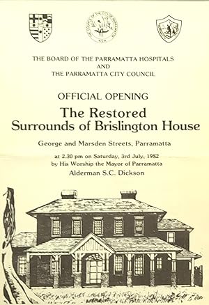 The Board of the Parramatta Hospitals and the Parramatta City Council, Official Opening The Resto...