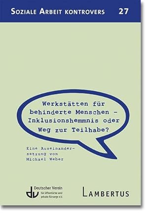 Seller image for Werksttten fr behinderte Menschen - Inklusionshemmnis oder Weg zur Teilhabe? for sale by Wegmann1855