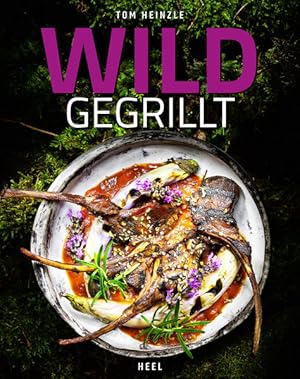 Bild des Verkufers fr Wild gegrillt zum Verkauf von Bunt Buchhandlung GmbH