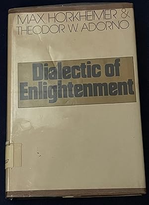 Seller image for Dialectic of enlightenment for sale by FULFILLINGTHRIFTBOOKHOUSE