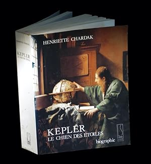 Imagen del vendedor de Kepler, le chien des toiles. a la venta por Babel Librairie