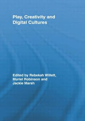 Immagine del venditore per Play, Creativity and Digital Cultures venduto da GreatBookPrices