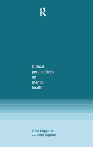 Imagen del vendedor de Critical Perspectives on Mental Health a la venta por GreatBookPrices