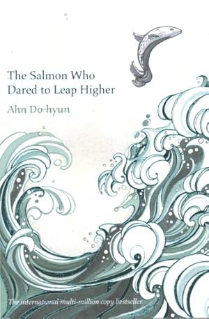 Imagen del vendedor de Salmon Who Dared to Leap Higher a la venta por GreatBookPrices