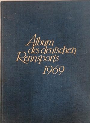 Imagen del vendedor de Album des deutschen Rennsports 1969 a la venta por Buchhandlung Loken-Books